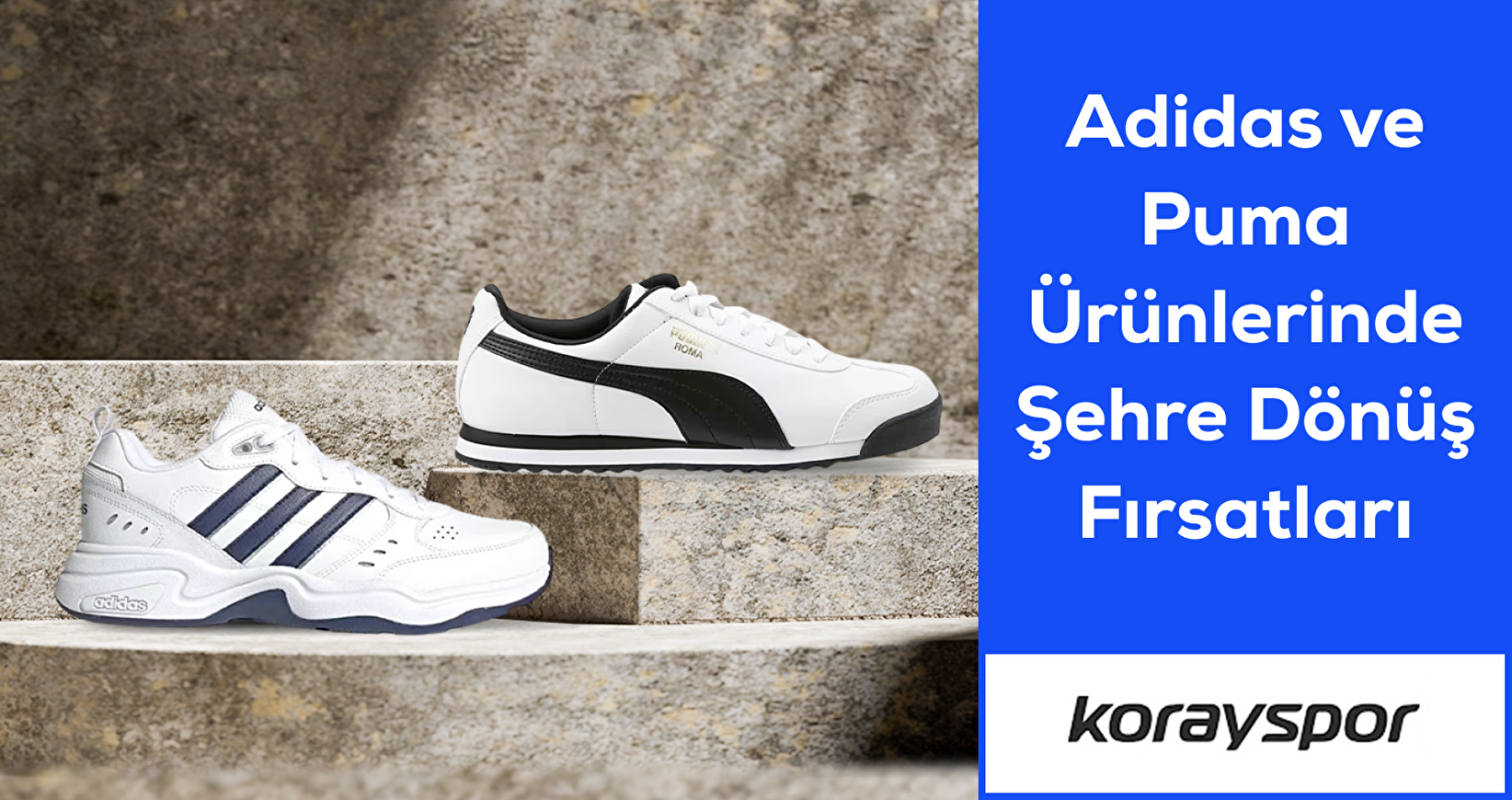 Adidas ve Puma Ürünlerinde Şehre Dönüş Fırsatları