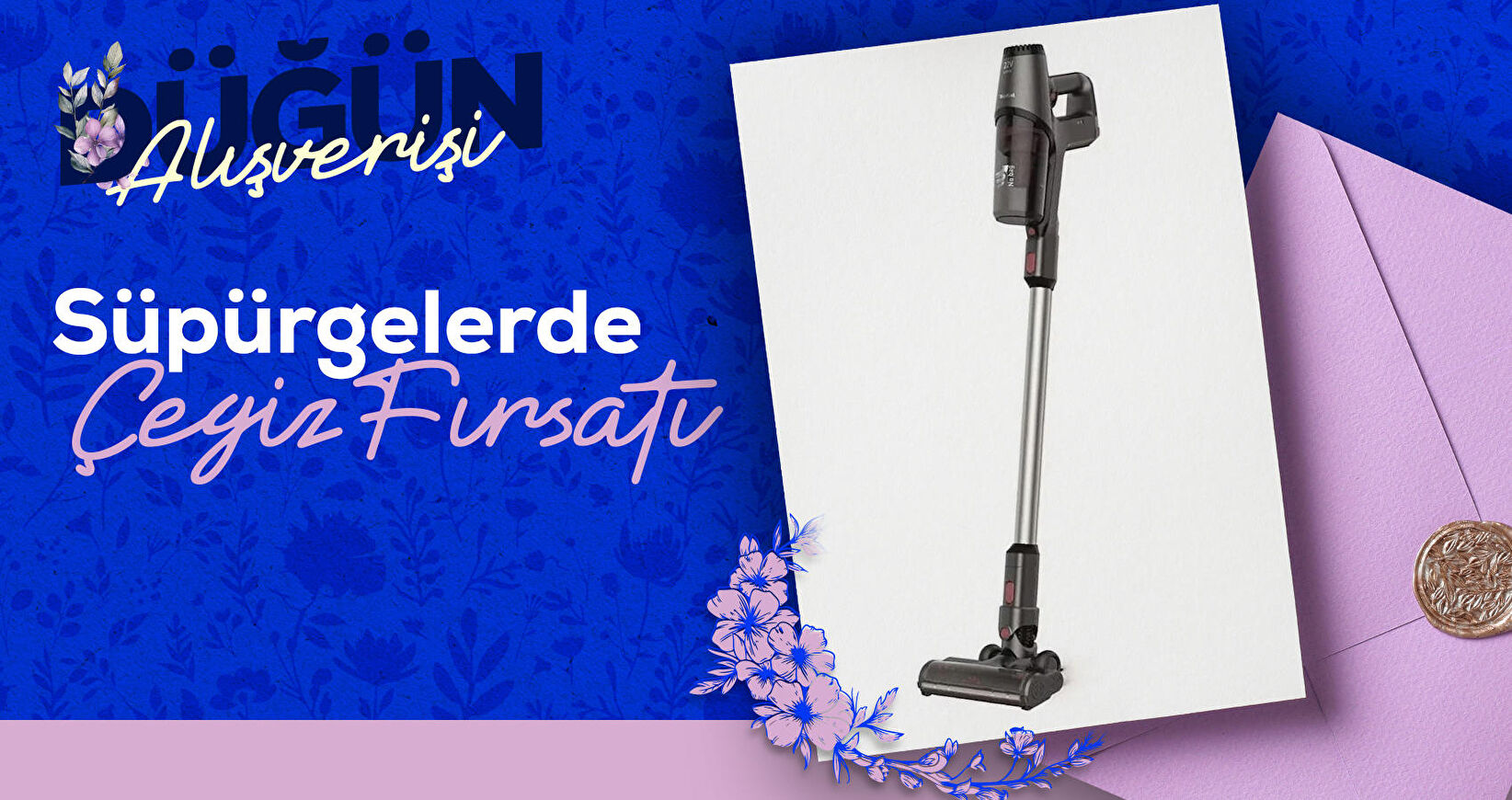 Süpürgelerde Çeyiz Fırsatı