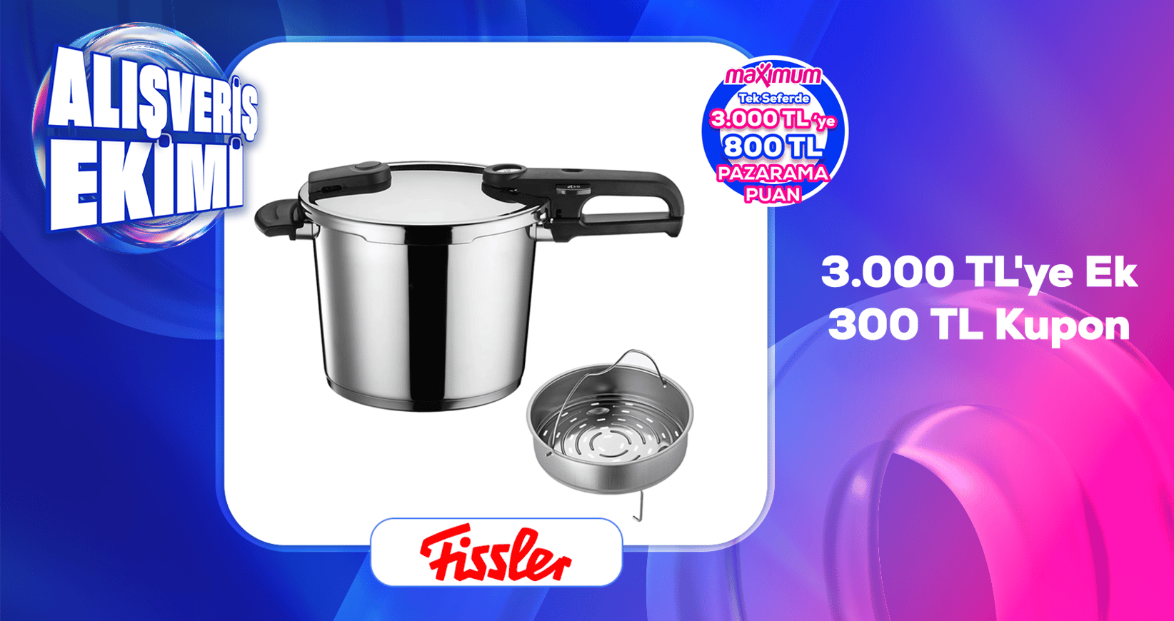 Fissler Türkiye 3000 TL'ye Ek 300 TL Kupon