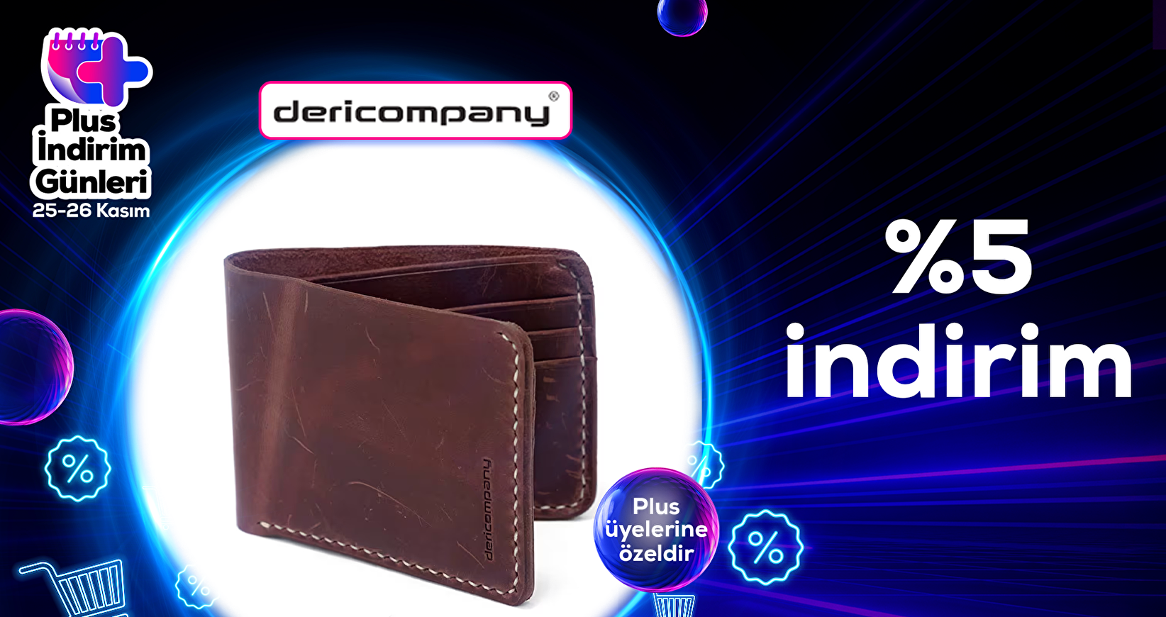 Dericompany Mağazasında Plusa özel %5 indirim