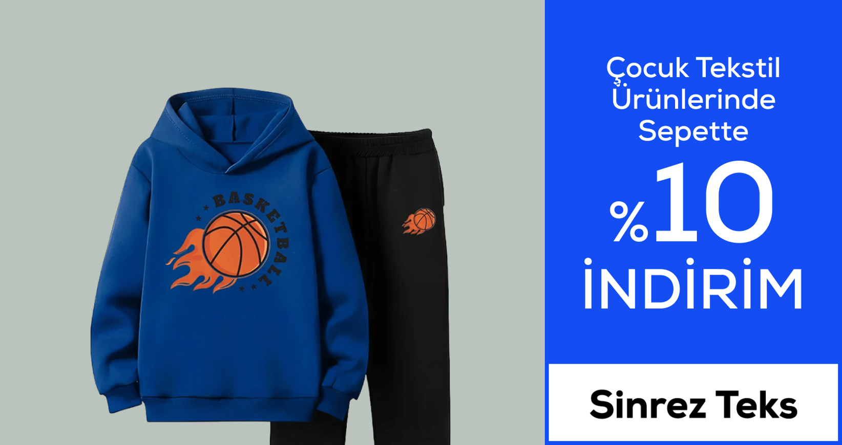SİNREZ TEKS Çocuk Tekstil Ürünlerinde Sepette %10 İndirim