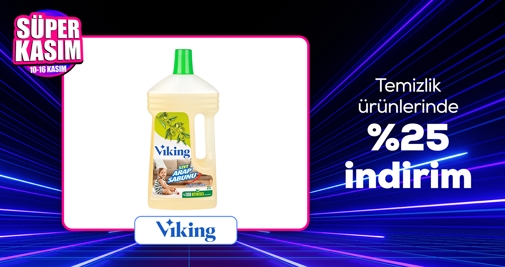 Viking Temizlik Ürünlerinde %25 İndirim