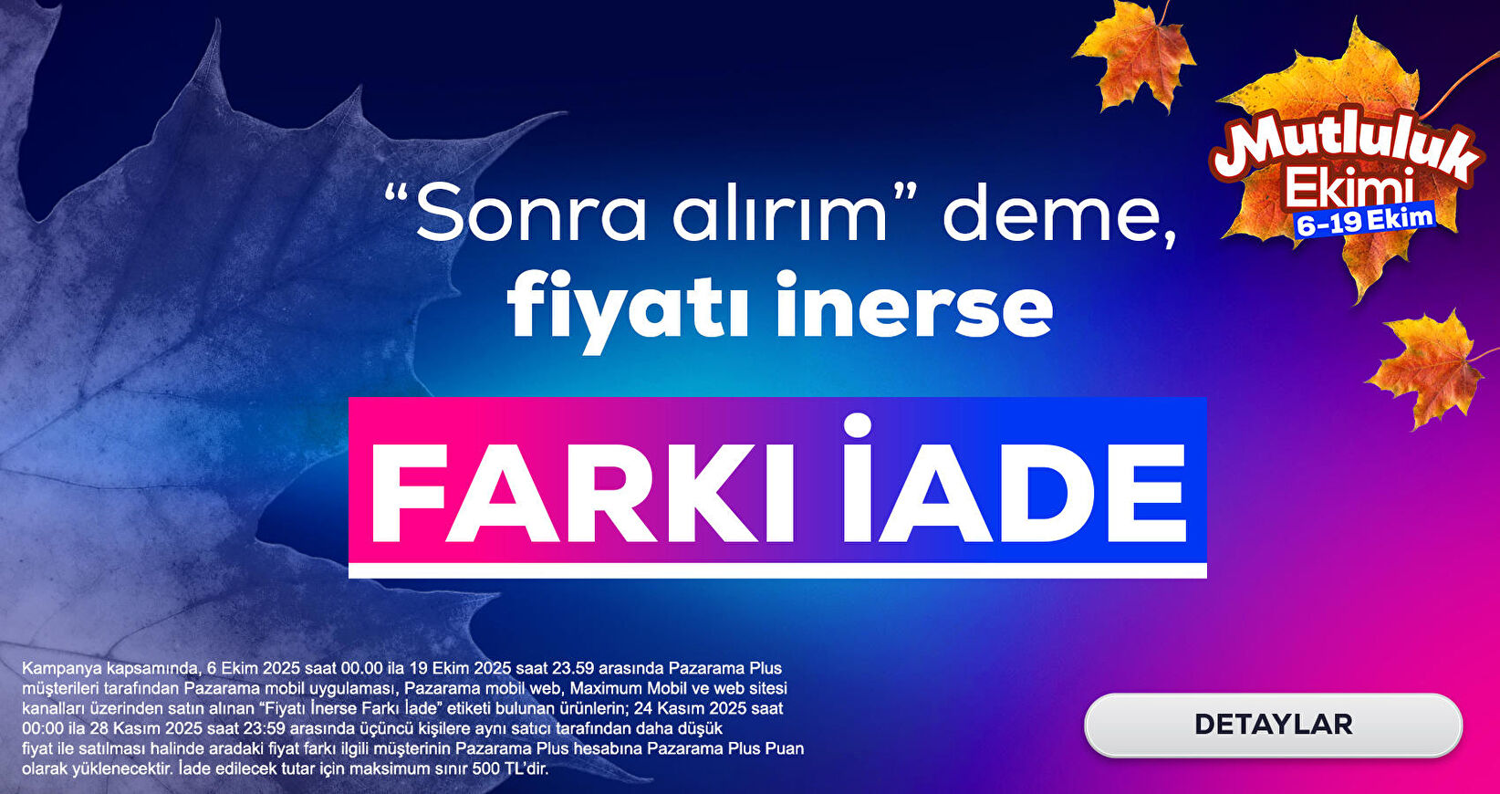 Fiyat Farkı İade
