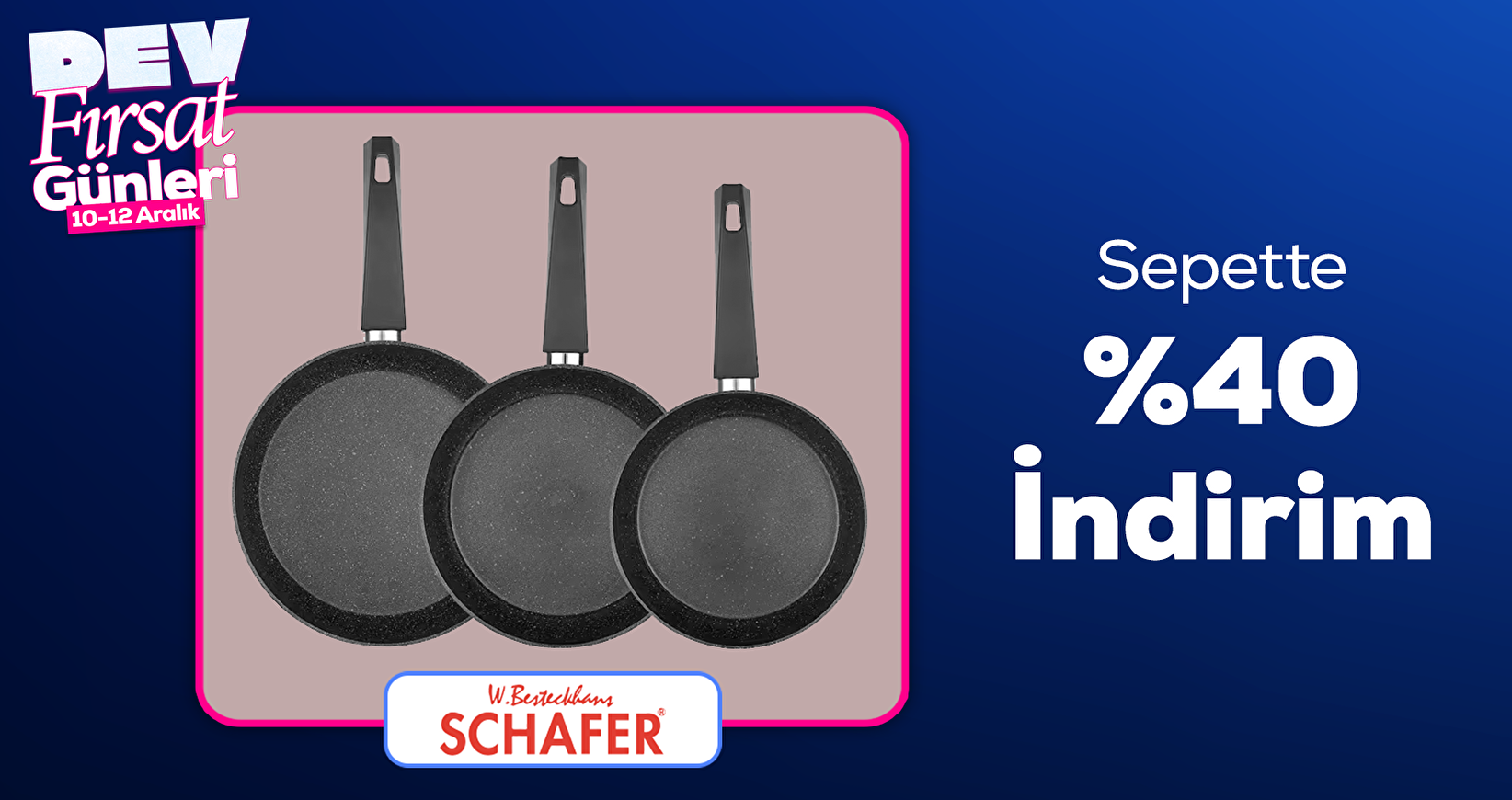 Schafer Mağazasında Sepette %40 İndirim