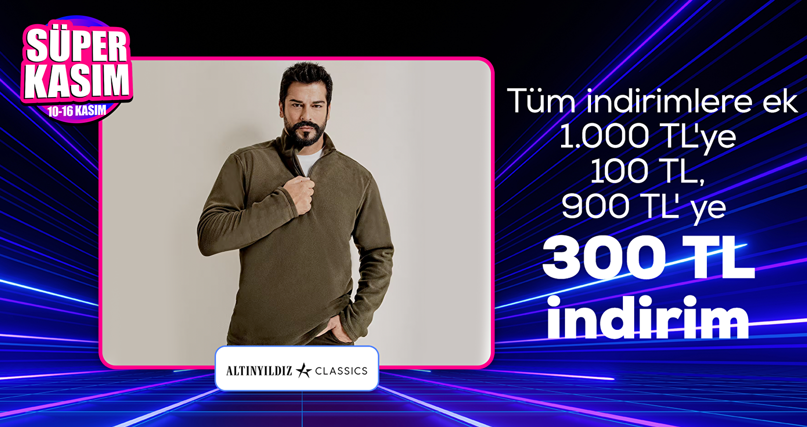 Altınyıldız Classics Tüm İndirimlere Ek 1000 TL'ye 1000 TL 900 TL' ye 300 TL Kupon