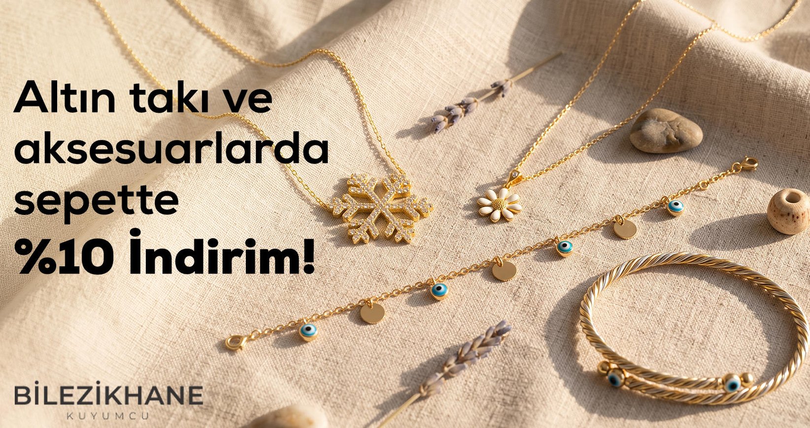 Bilezikhane Kuyumculuk %10 İndirim