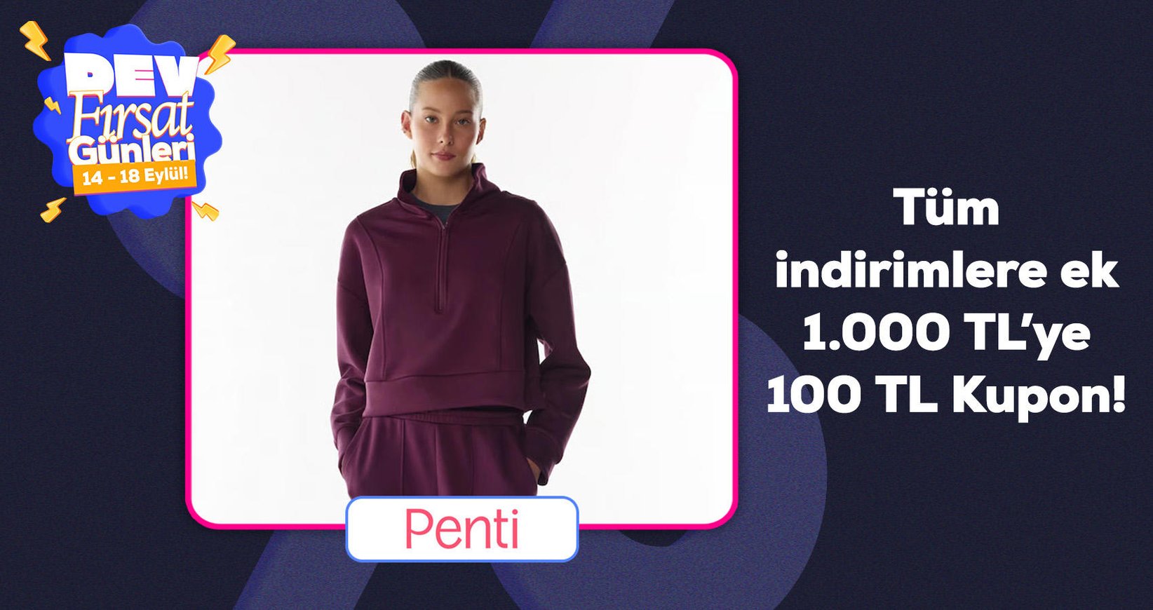 Penti İndirimlere Ek Kupon