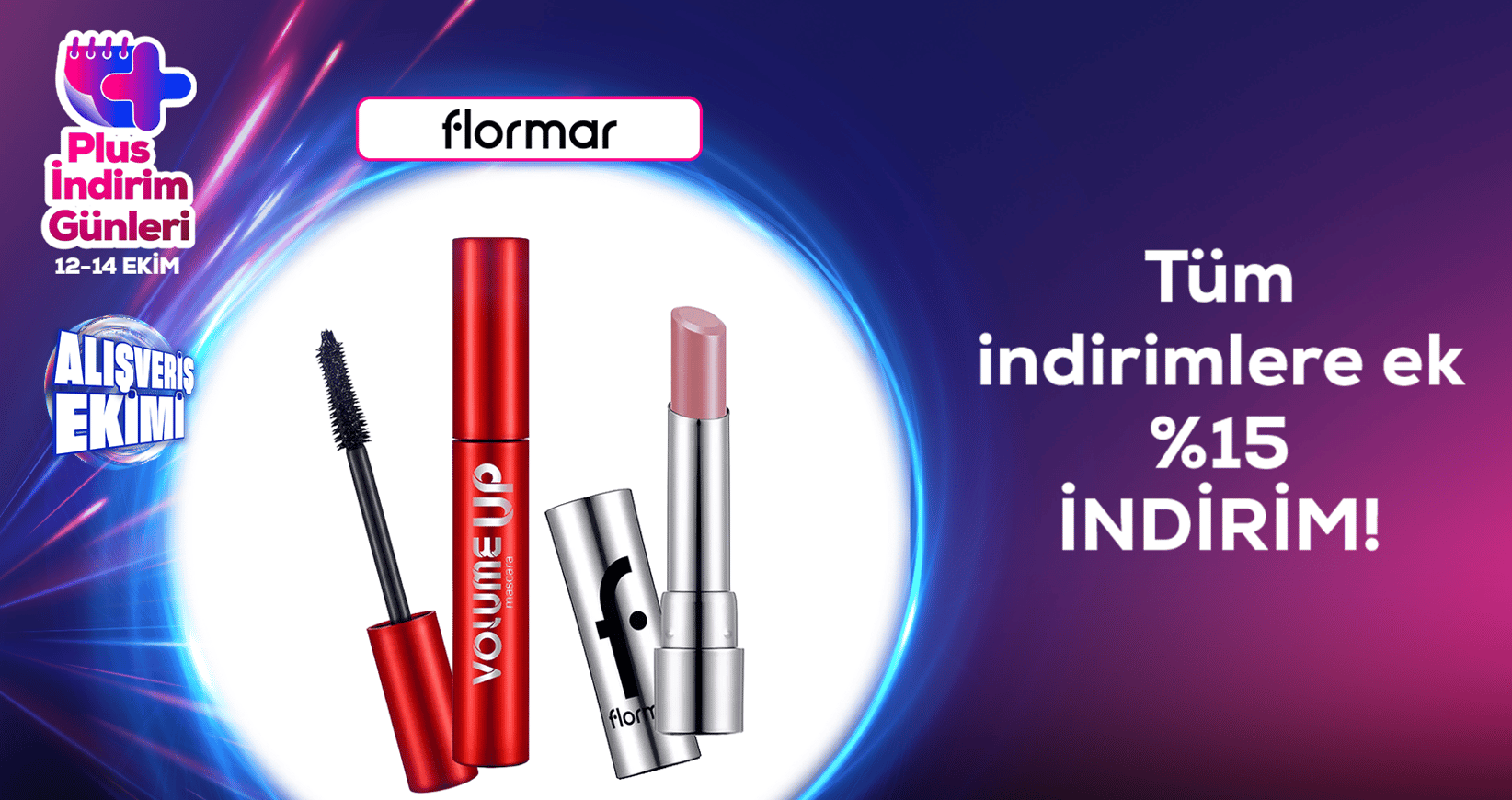 Flormar Tüm indirimlere ek  %15 indirim