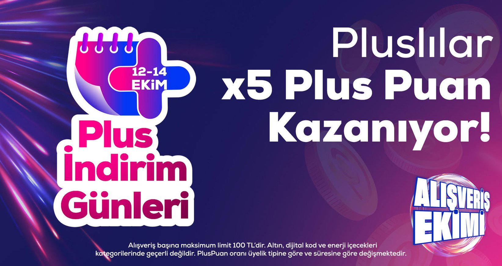 Pluslılar 5 Kat Plus Puan Kazanıyor