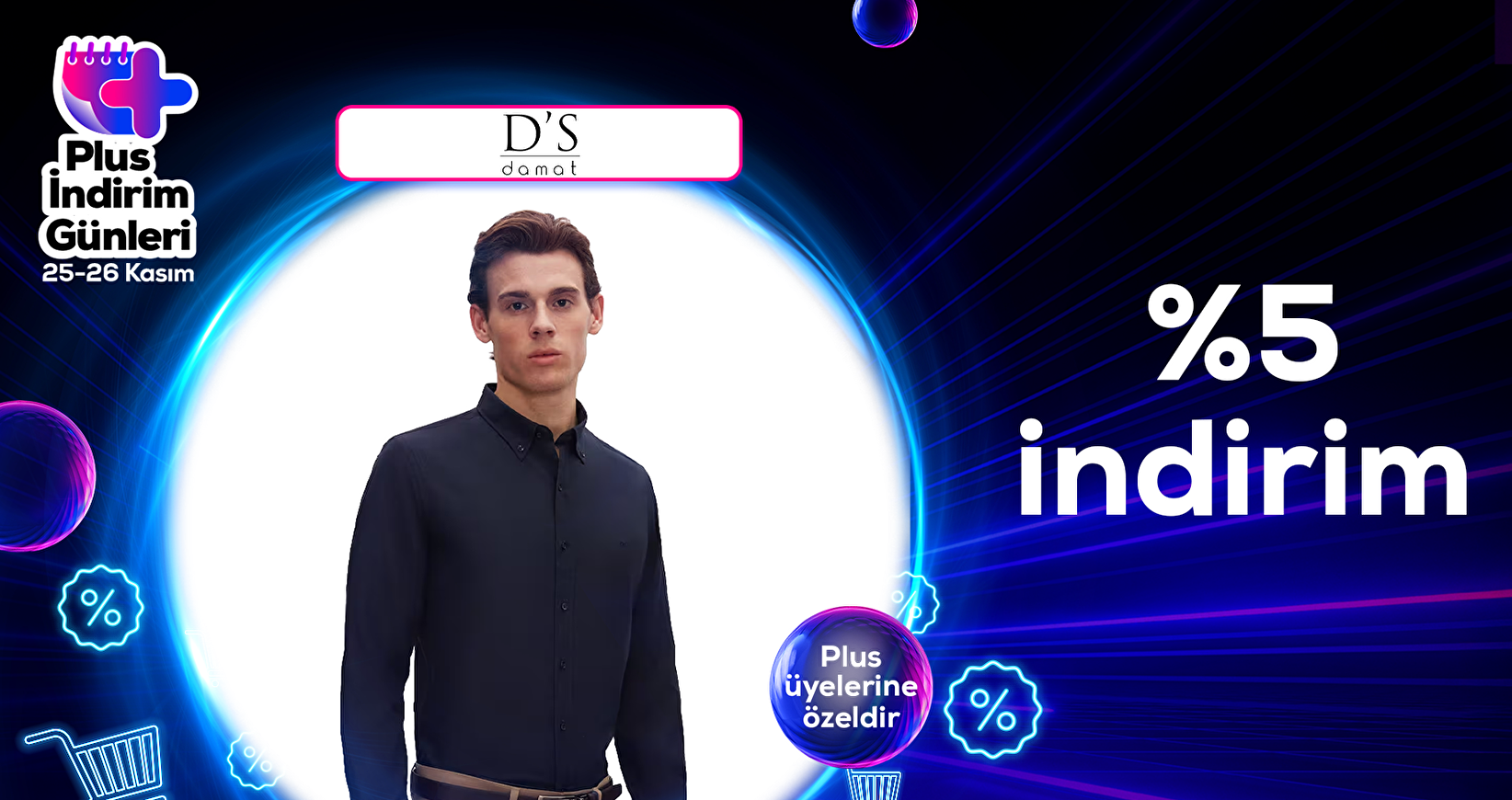 D's Damat Mağazasında Pazarama Plus'a Özel %5 İndirim