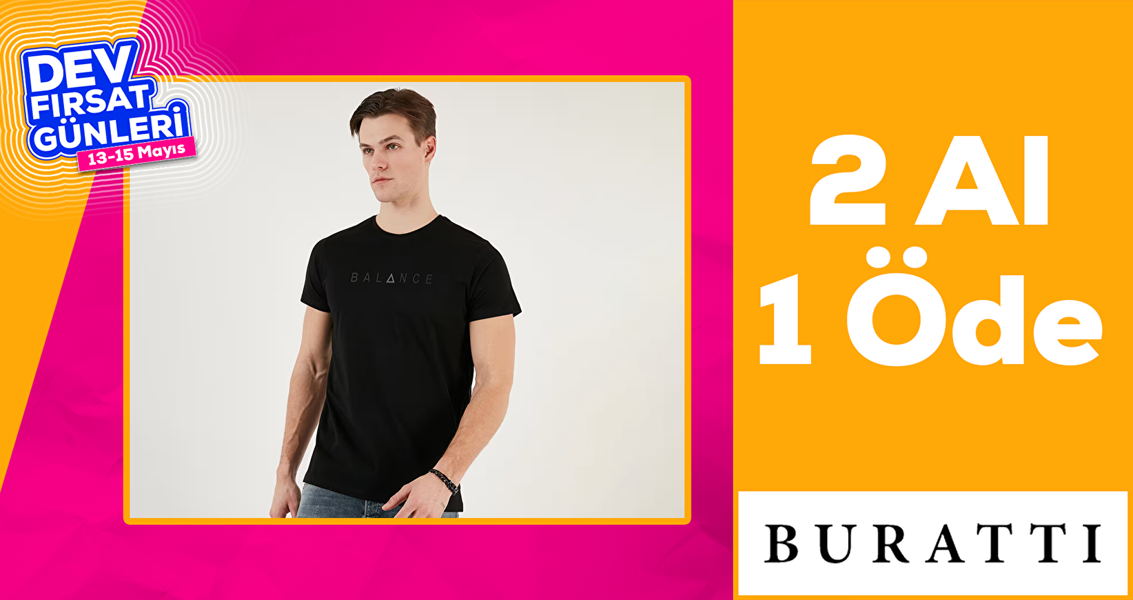 Buratti Seçili ürünlerde 2 al 1 öde