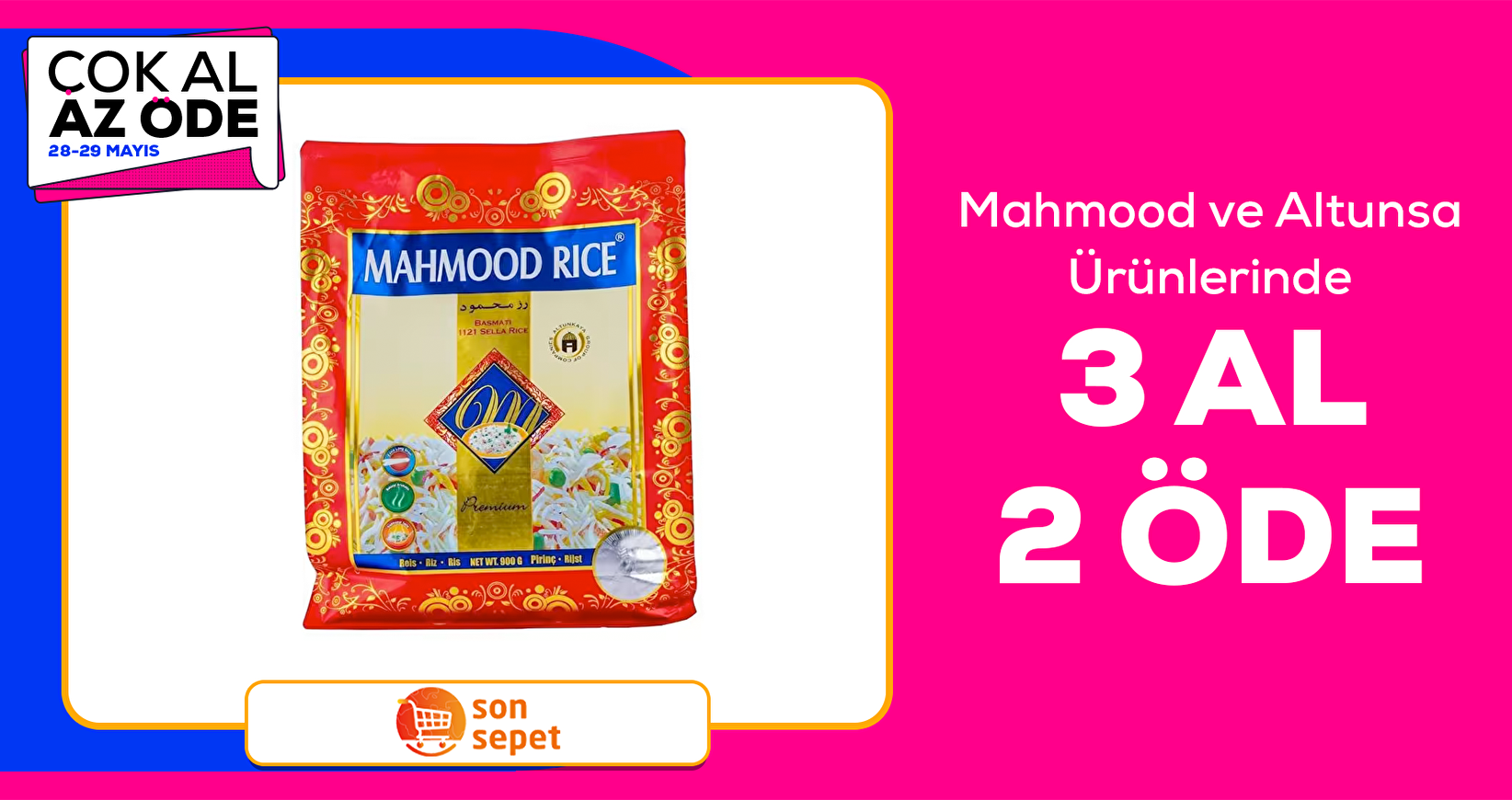 Mahmood ve Altunsa Ürünlerinde3  Al  2 Öde