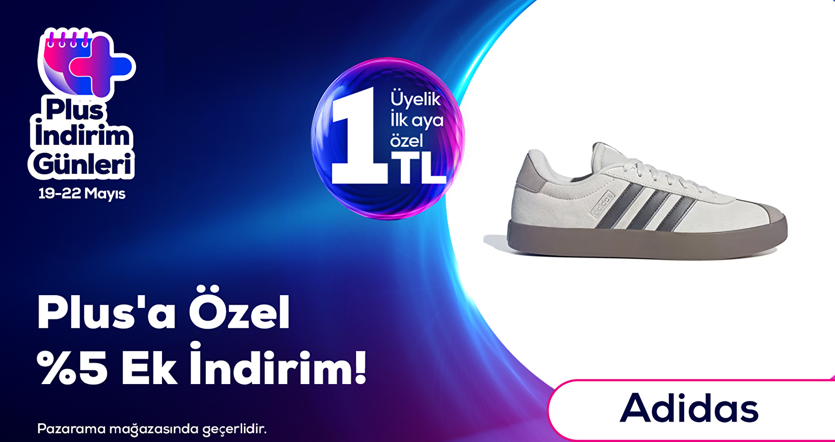 adidas Ürünlerinde Plus'a özel %5 ek İndirim