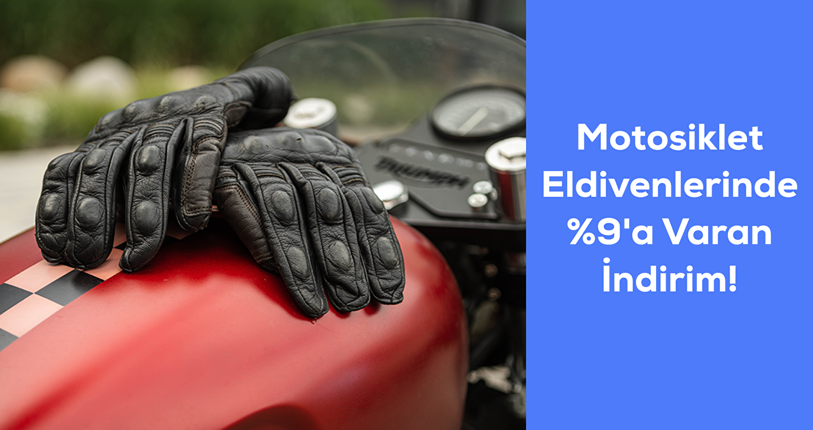 Motosiklet Eldivenleridne %9'a Varan İndirim!
