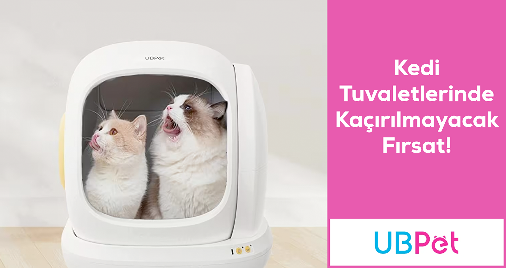 Ubpet Kedi tuvaletlerinde kaçırılmayacak Fırsat 