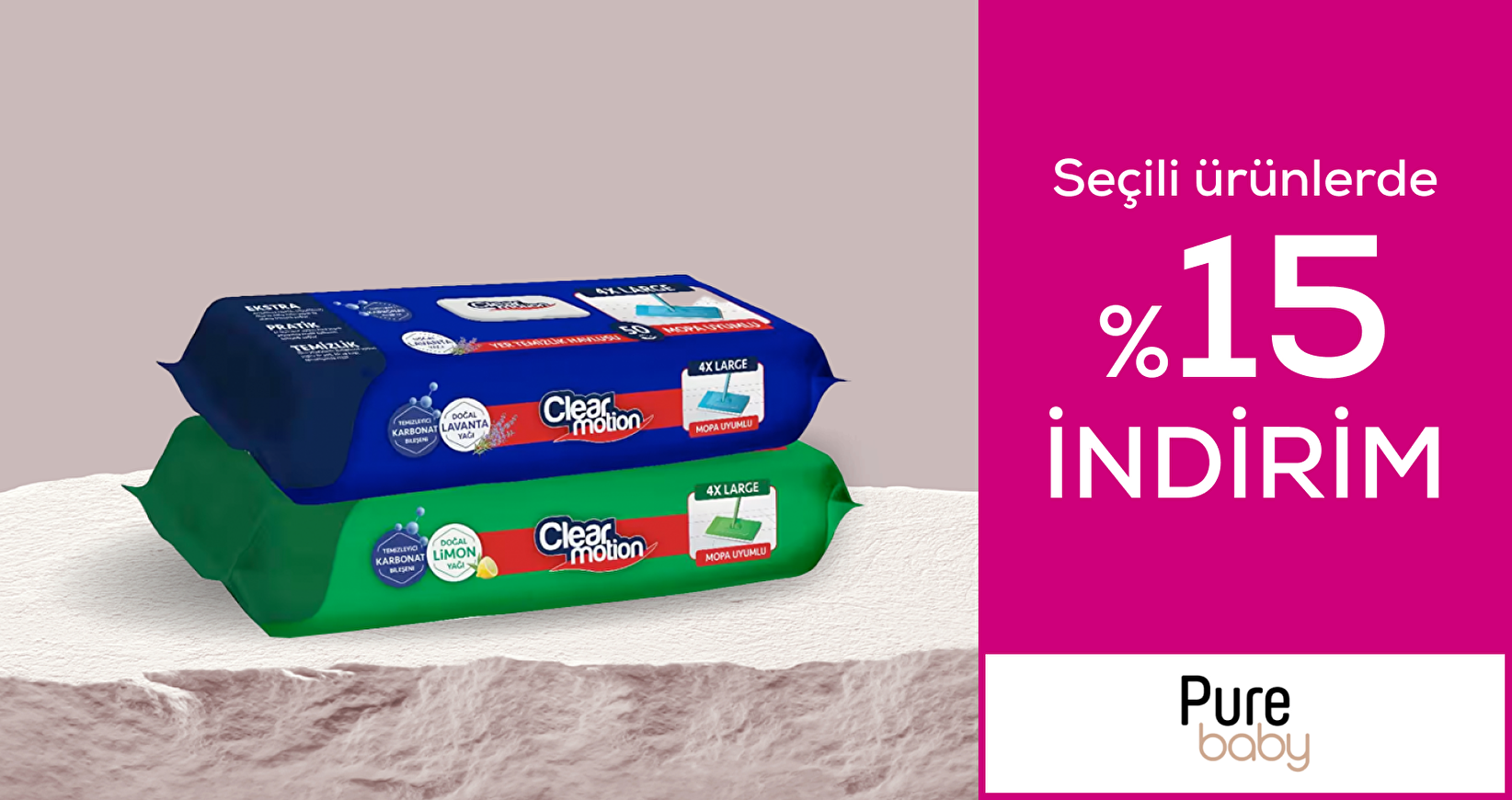 Clear Motion Yüzey Temizlik Havlularında %15 İndirim
