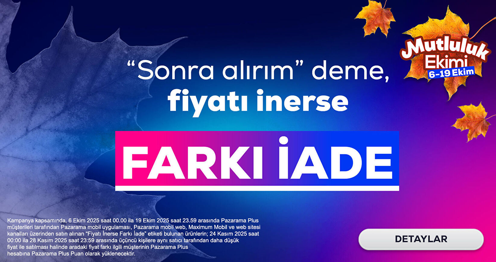 Fiyat Farkı İade