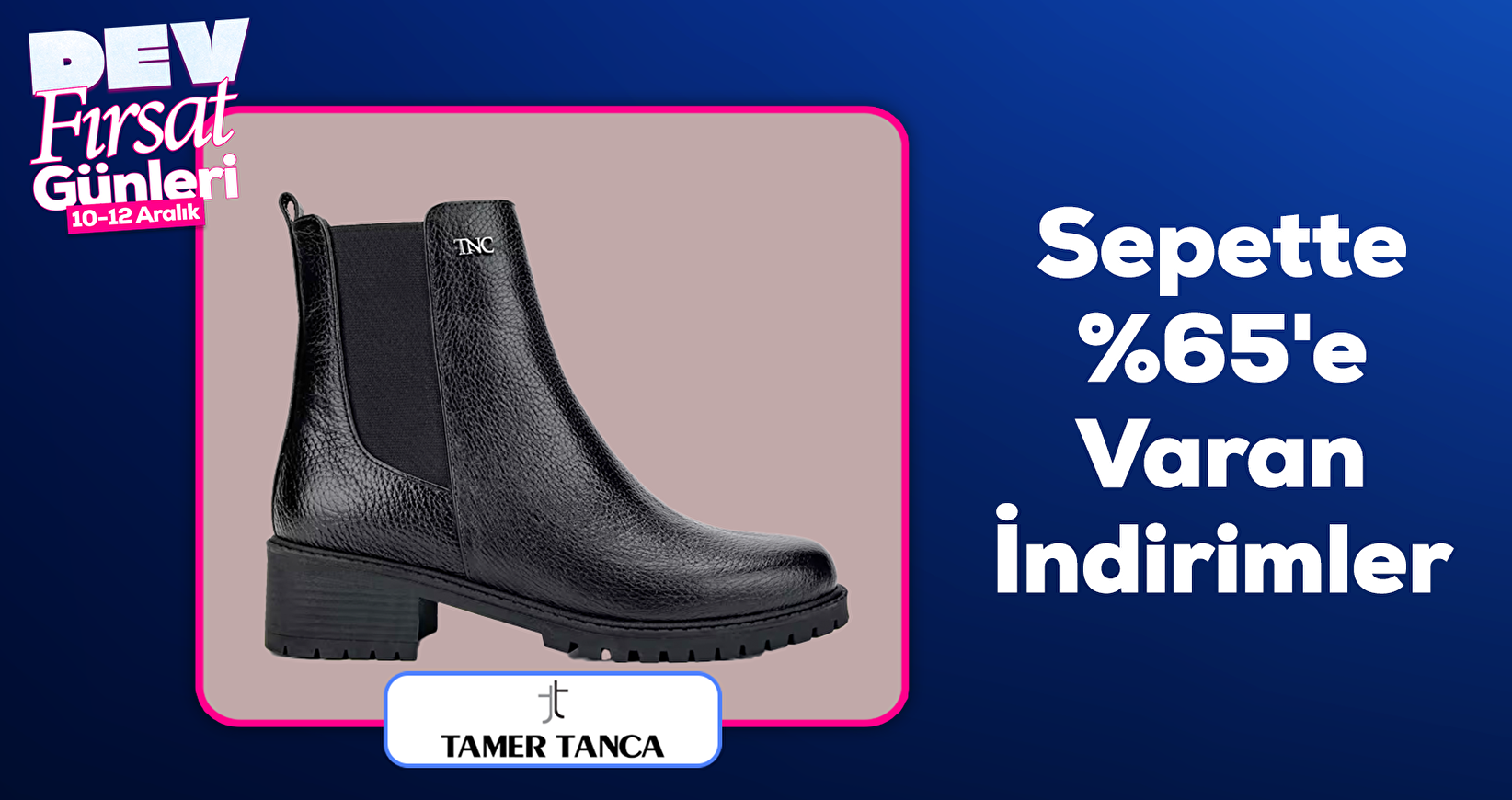 Tamer Tanca da sepette %65 e varan indirimler