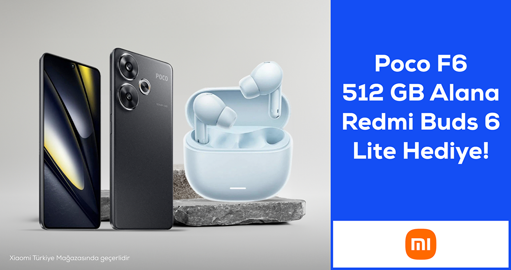 Poco F6 512GB Alana Redmi Buds 6 Lite Hediye