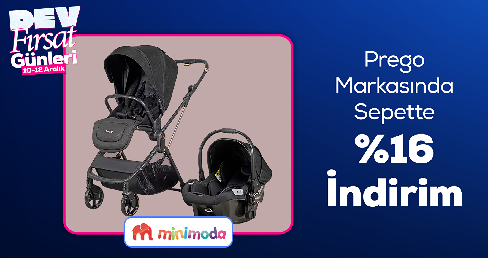 Prego Markasında Sepette %16 İndirim