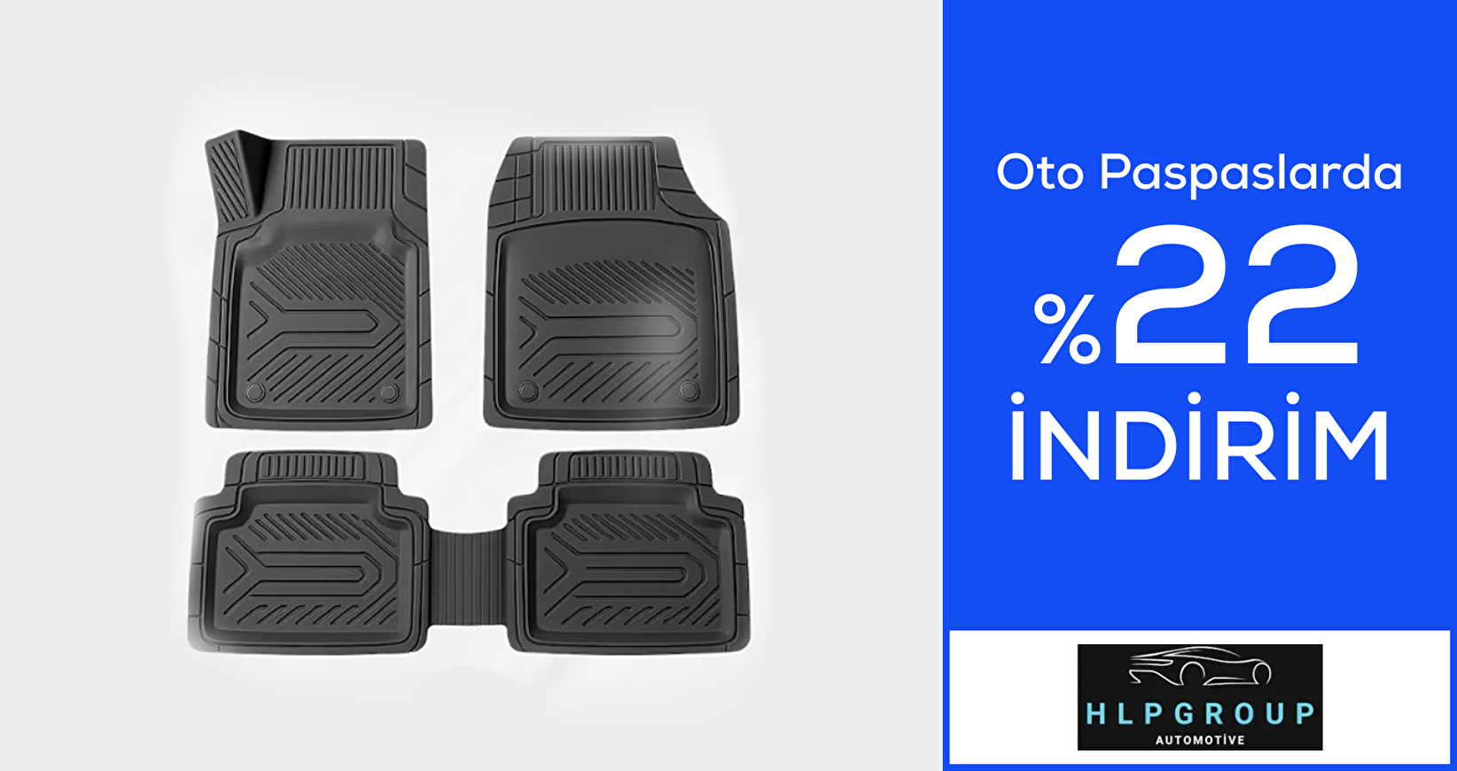 HLP GROUP Oto Paspaslarda %22 İndirim!