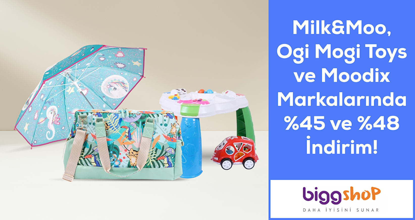 Milk&Moo ,Ogi Mogi Toys ve Moodix Markalarında %45-%48 İndirim