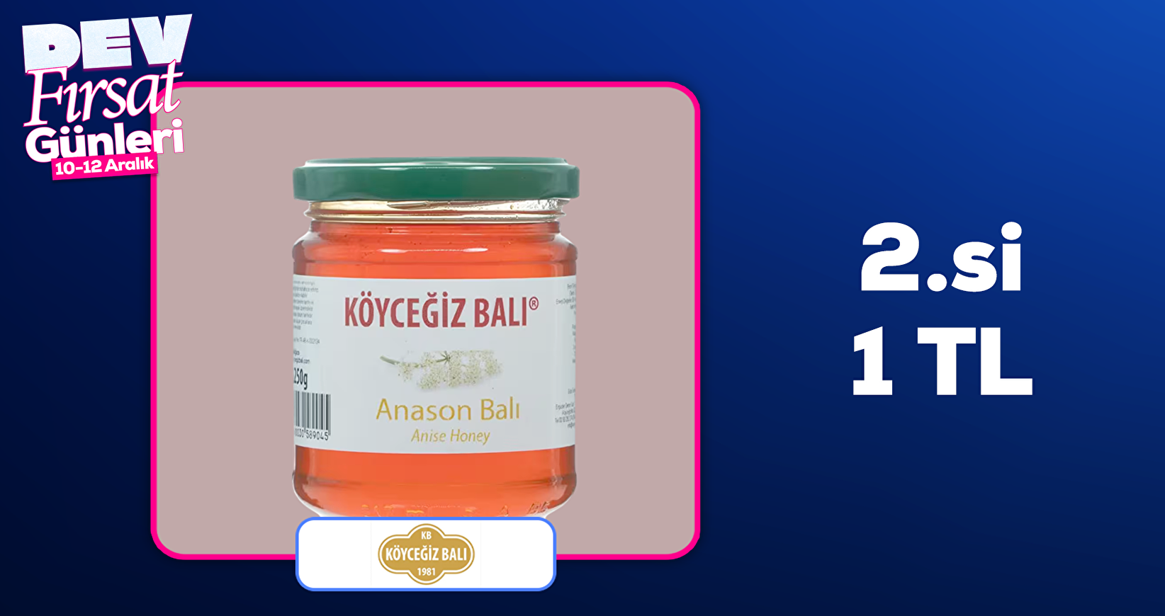 Köyceğiz Balı Ürünlerinde 2.si 1 TL