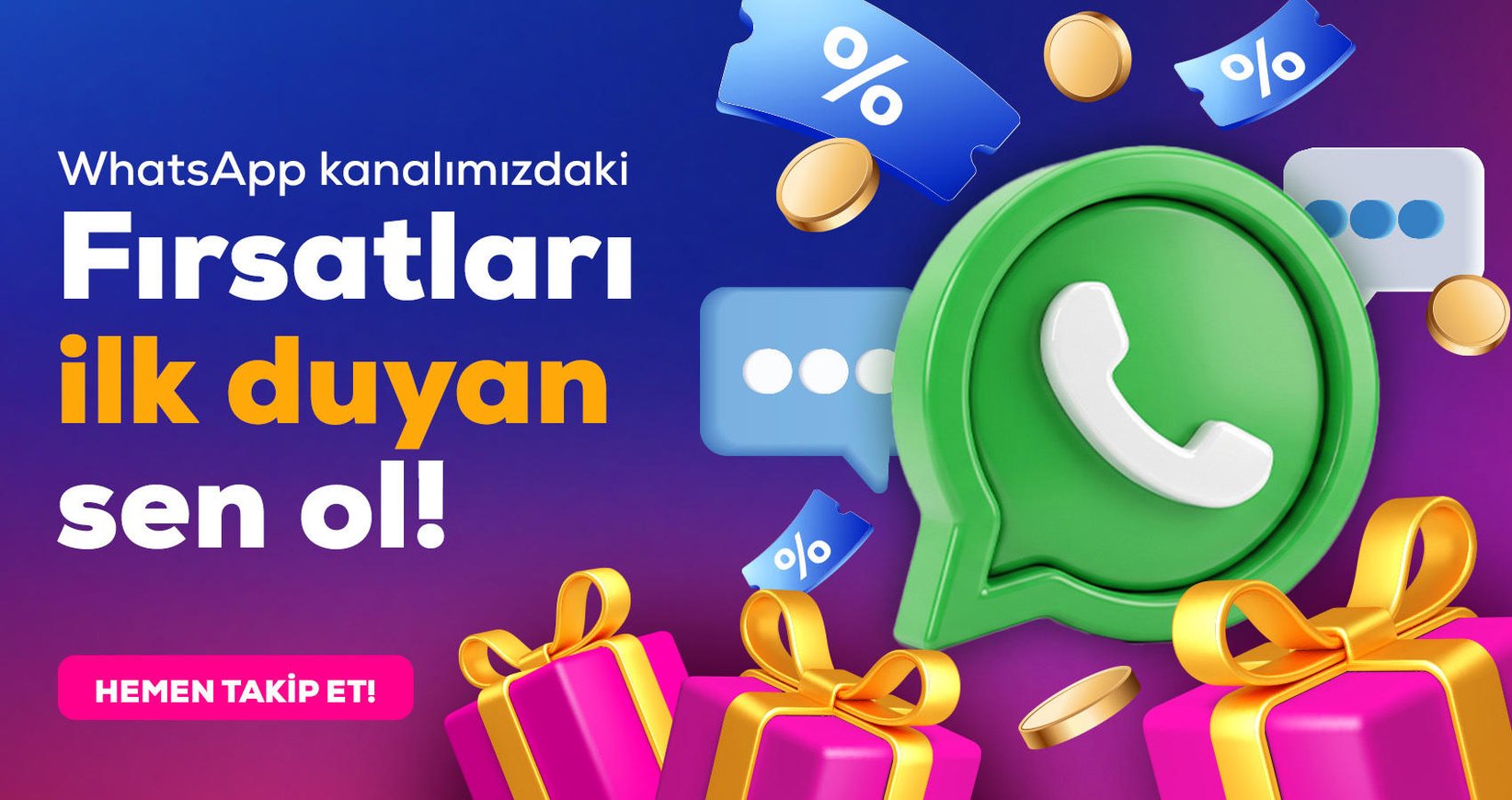 WhatsApp Fırsatları