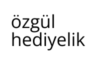 özgül hediyelik