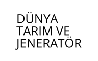 DÜNYA TARIM VE JENERATÖR