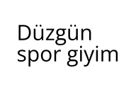 Düzgün spor giyim