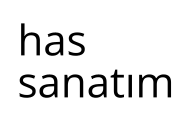 has sanatım
