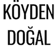 KÖYDEN DOĞAL