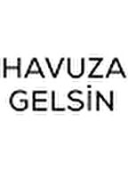 HAVUZA GELSİN