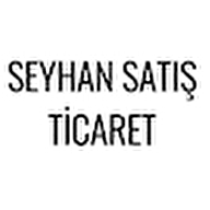 SEYHAN SATIŞ TİCARET