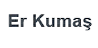 Er Kumaş