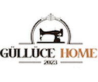 GÜLLÜCE HOME