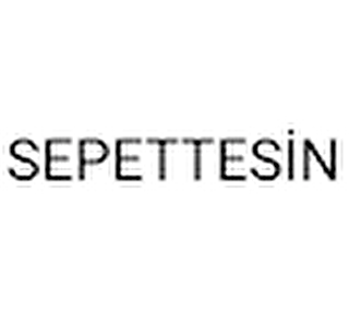 Sepettesin