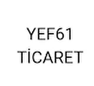 YEF61 TİCARET