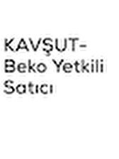 KAVŞUT- Beko Yetkili Satıcı