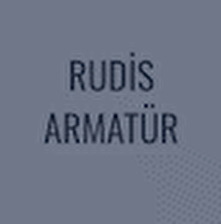 RUDİS ARMATÜR