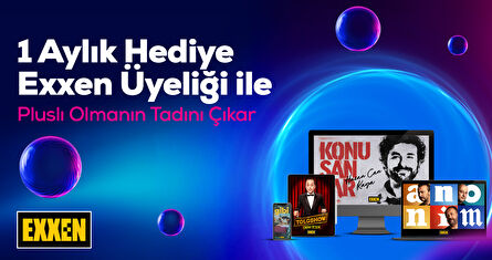 Plus Üyelerine Exxen Hediye