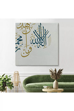 Allah'tan Başka İlah Yoktur; Hz Muhammed Onun Kulu Ve Elçisidir Yazılı Kanvas Tablo-3275