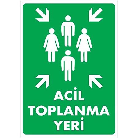 ESER - Acil Toplanma Yeri (Levha)