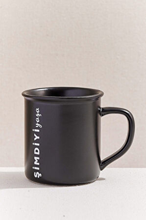 Şimdiyi Yaşa Siyah Seramik Kupa 370 CC