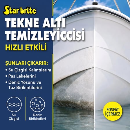 starbrite® - tekne altı temizleyici (950 ml): kekamoz, midye ve i̇natçı su çizgisi lekelerine karşı en güçlü silahınız!