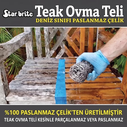 Starbrite® - Tik Ovma Teli ''Magic Scrub'' (Paslanmaz Çelik): Tik Ahşaplardaki İnatçı Kir ve Küflere Karşı Profesyonel Çözüm!