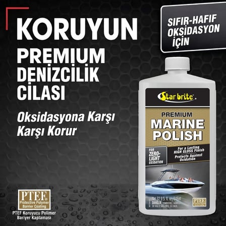 Starbrite® - PTEF® Teflonlu Premium Marin Cila (950 ml): Standart Cilalardan 5 Kat Daha Dayanıklı, Aynamsı Parlaklık ve Profesyonel UV Zırhı!