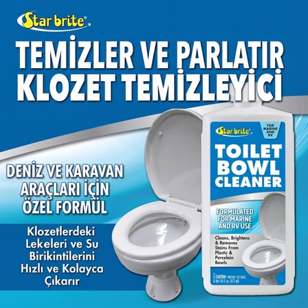 Starbrite® - Tuvalet Klozet Temizleyici Deniz ve Karavan Tipi (500 ml): Sert Ovma Gerektirmeyen, Vanaları ve Contaları Koruyan Profesyonel Çözüm!