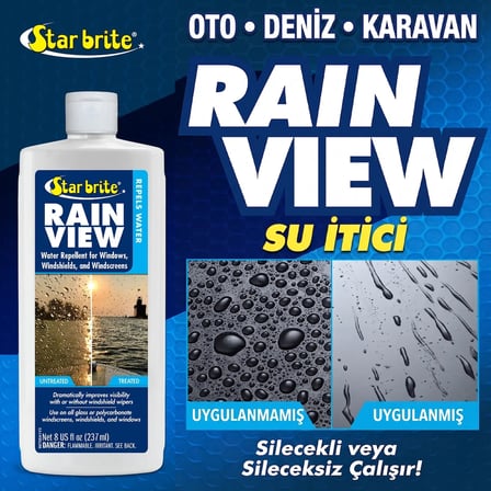 Starbrite® - Rain View Marin Cam Yağmur Kaydırıcı (237 ml): Yağmurlu ve Fırtınalı Havalarda Sınırsız Görüş Netliği, Su Damlalarına Yol Verin!
